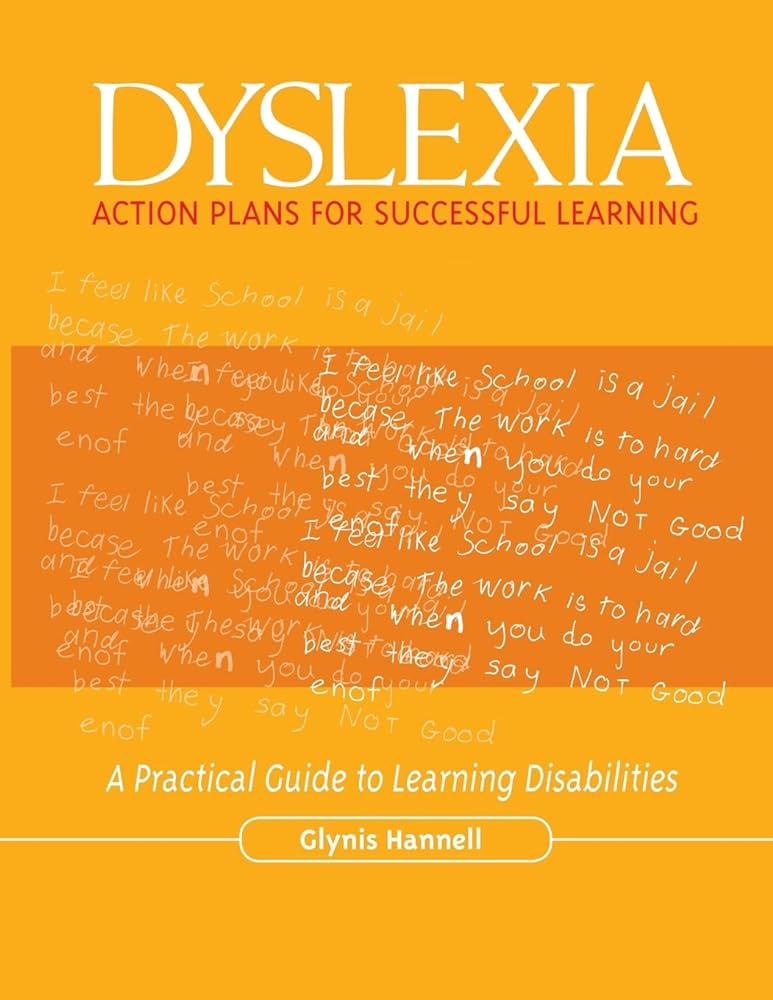 DYSLEXIA: Action plans for successful learning