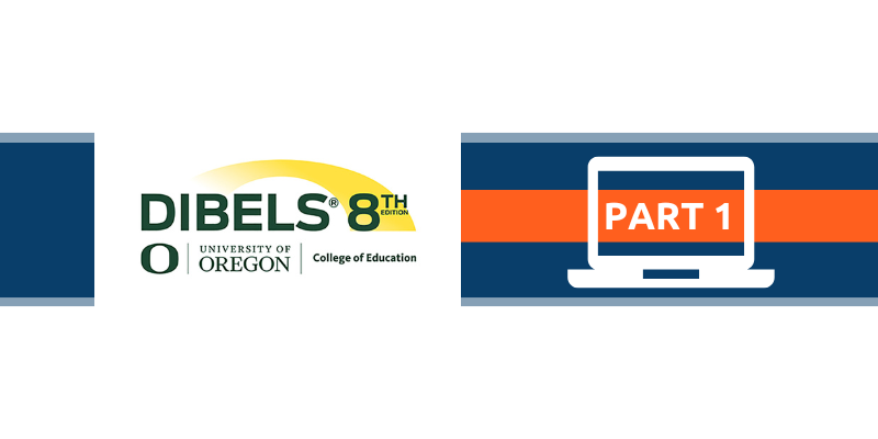 Dibels DIBELS 8th Edition – SPELDSA