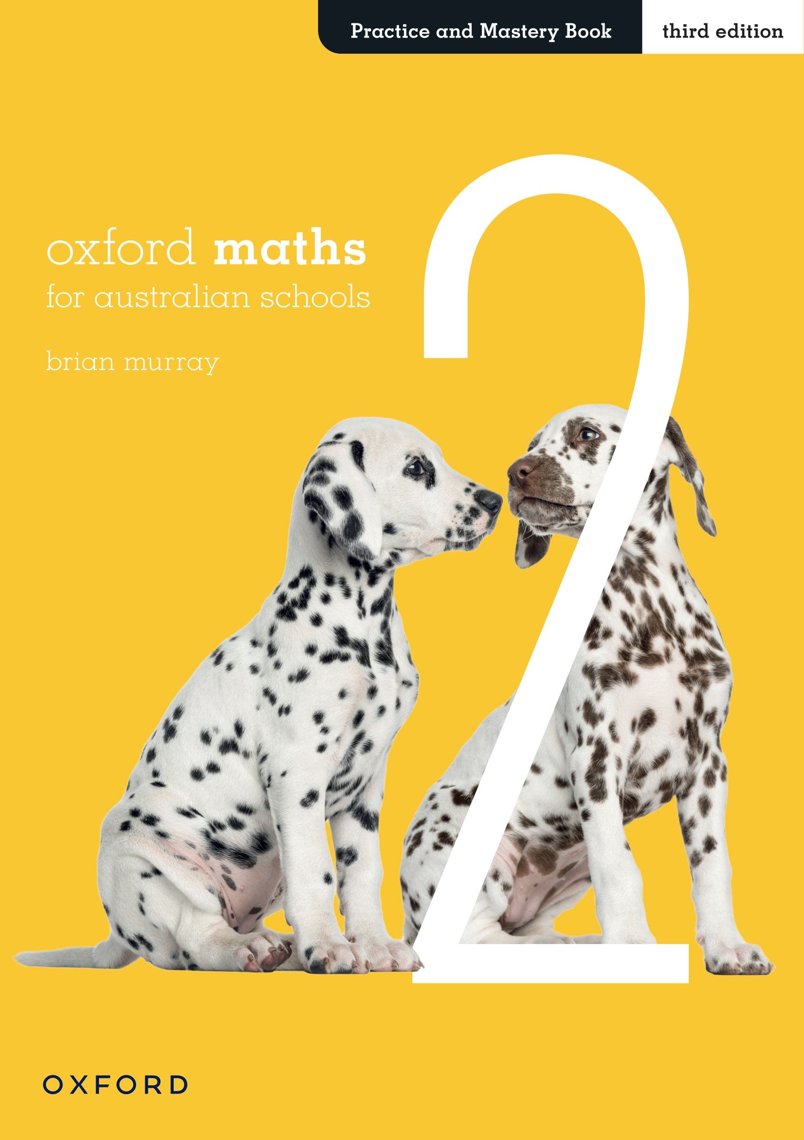 Oxford Maths for Australian Schools Practice and Mastery Book Year 2