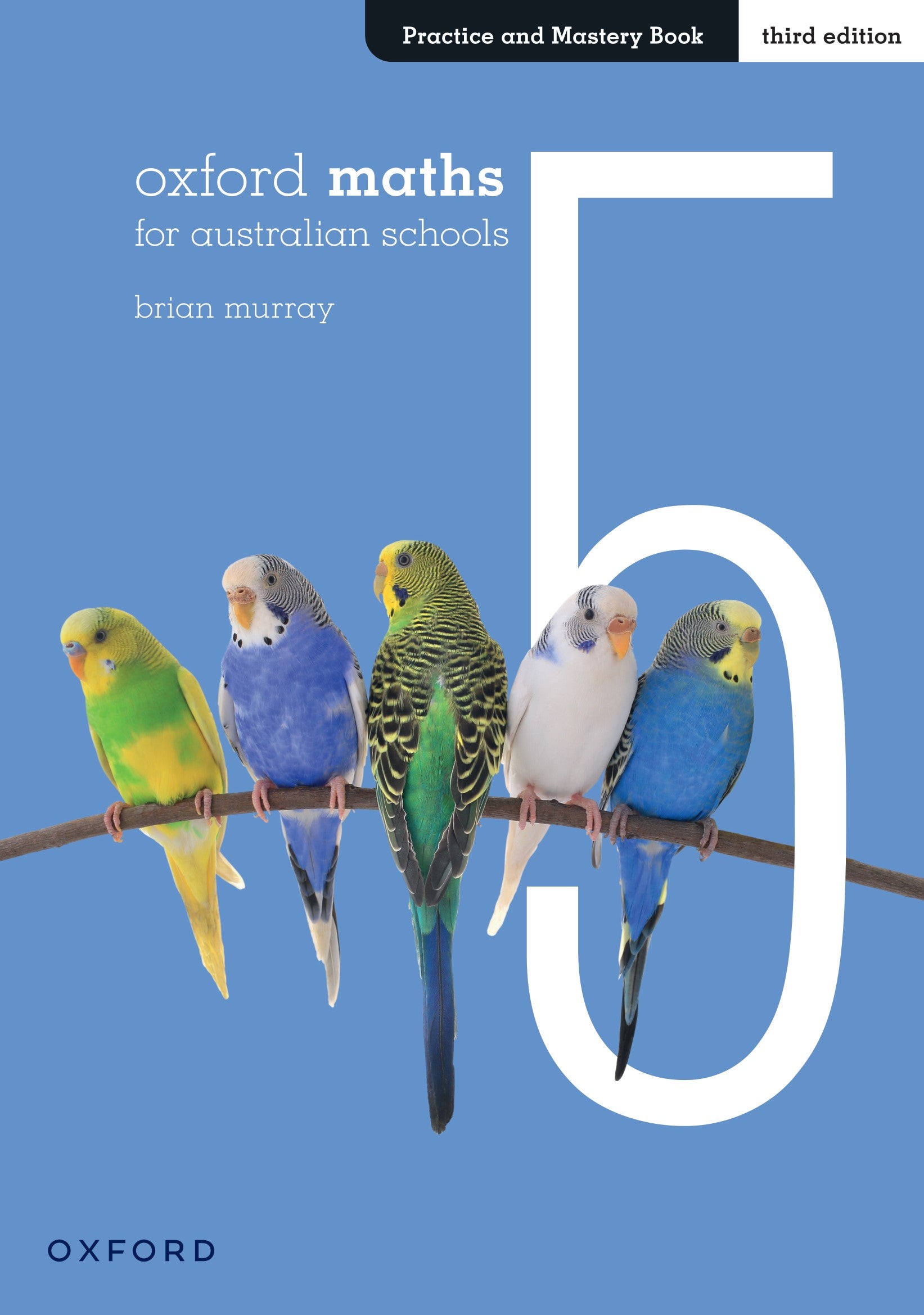 Oxford Maths for Australian Schools Practice and Mastery Book Year 5