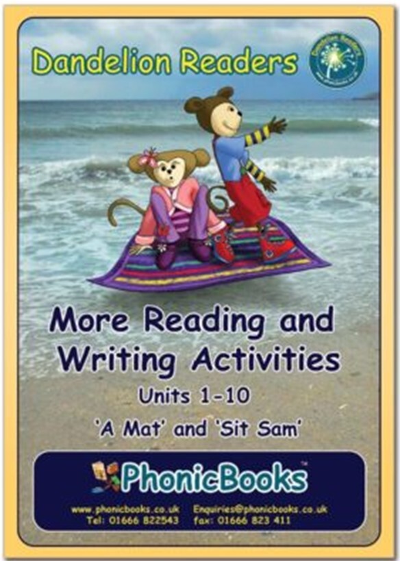 Dandelion Reading and Writing Activities Units 1-10 'A Mat' and 'Sit Sam'