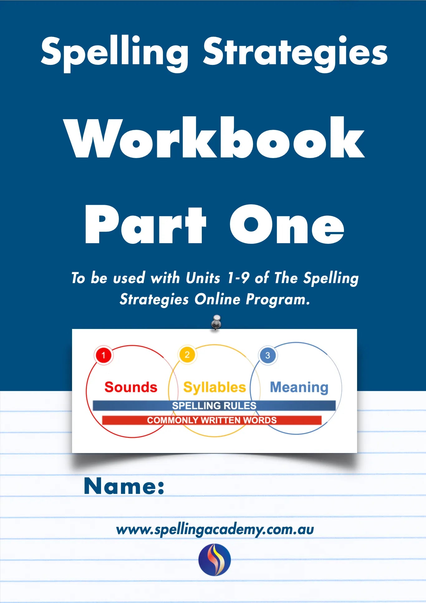 Spelling Strategies Workbook Part One