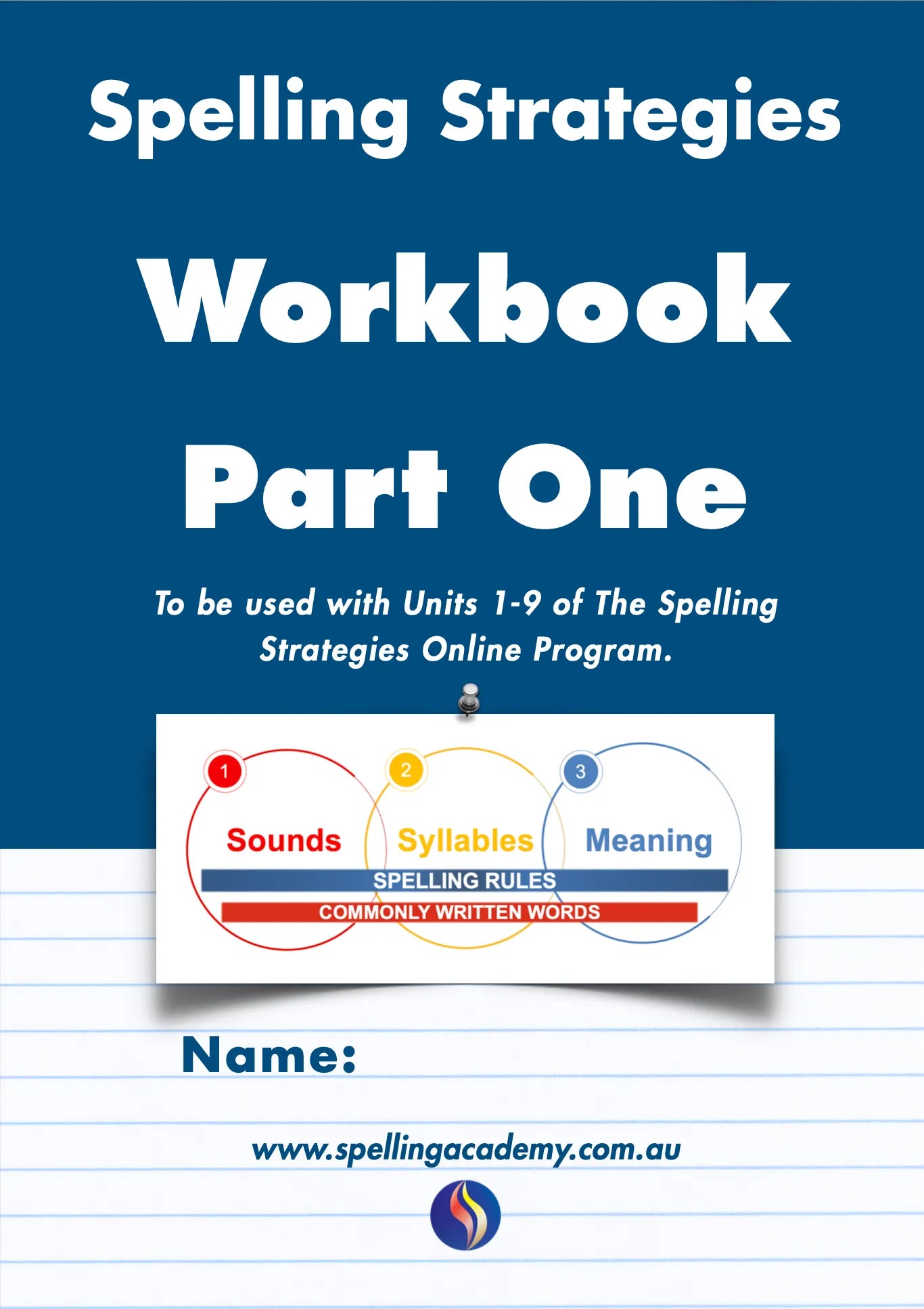 Spelling Strategies Workbook Part One SPELDSA Spelling strategies workbook part one speldsa