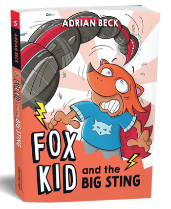 Fox Kid and the Big Sting (Book 5)