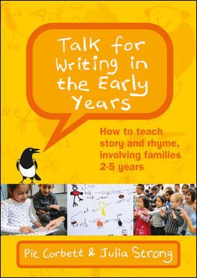 Talk For Writing in the Early Years (Revised Edition)