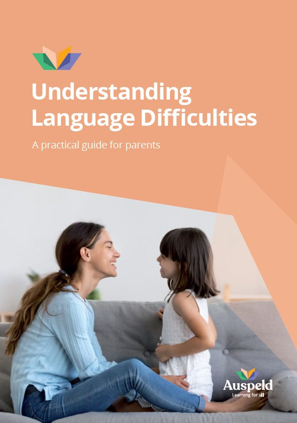 Understanding Language Difficulties: A Guide for Parents