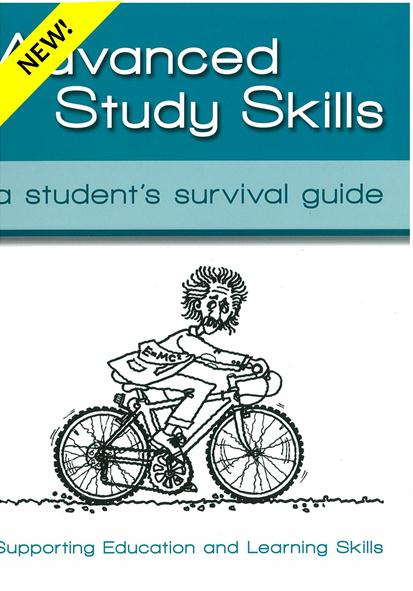 Advanced Study Skills - A Student's Survival Guide
