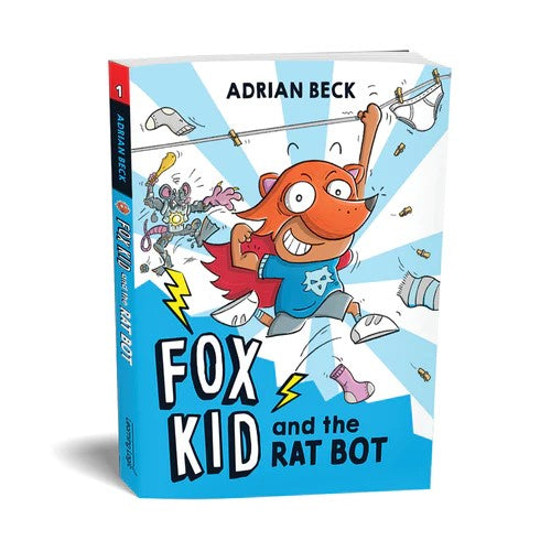 Fox Kid and the Rat Bot (Book 1)