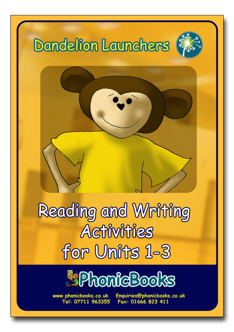 Dandelion Launchers units 1-3 Reading and Writing Activities