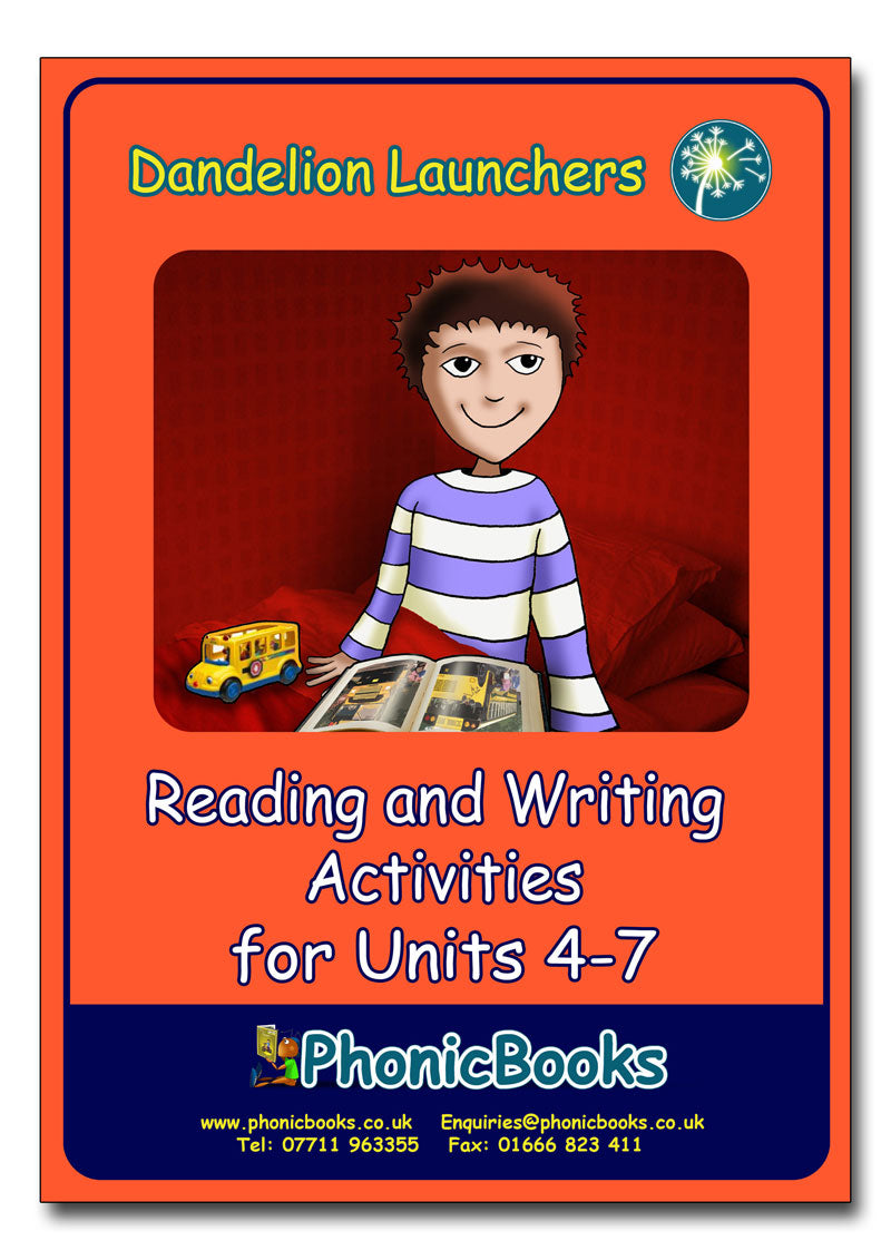 Dandelion Launchers units 4-7 Reading and Writing Activities